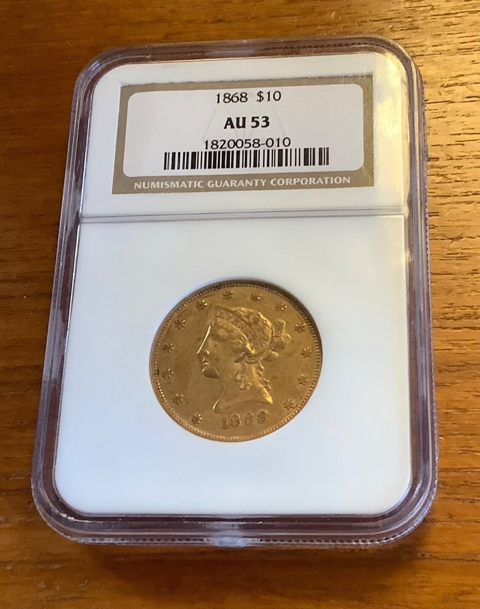 1868 P $10 GOLD LIBERTY HEAD EAGLE NGC MS 53 VERY LOW