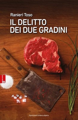 Ranieri Toso Il delitto dei due gradini (Paperback)