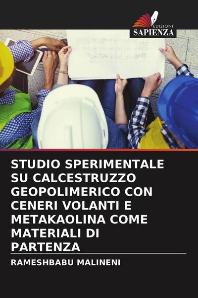 Rameshbabu Malineni | Studio Sperimentale SU Calcestruzzo Geopolimerico Con...-image