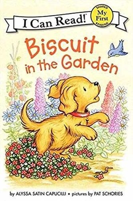 Biscuit in the Garden: A - Paperback, by Capucilli Alyssa Satin - Very Good