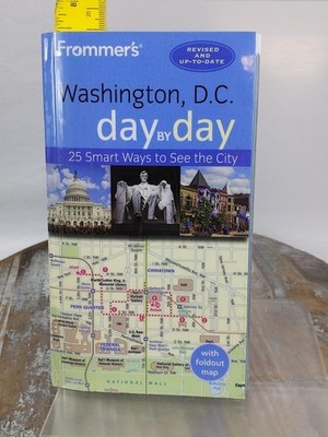 Frommer's Washington D.C. Day by Day w/ Map