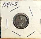 1941-S  Mercury Dime 90% Silver- Circulated -$0.99 Shipping - Low Starting Bid!