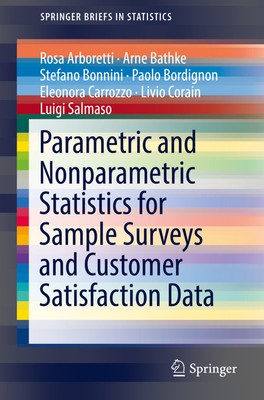 Parametric and Nonparametric Statistics for Sample Surveys and Customer...