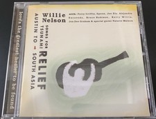 Songs for Tsunami Relief: Austin to South Asia by Willie Nelson (CD, 2005)