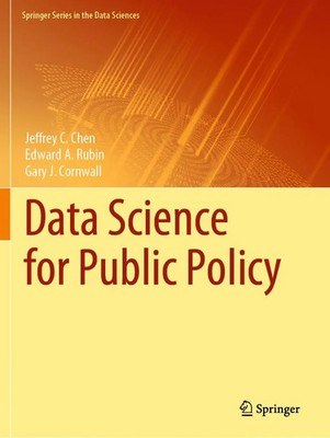 Data Science for Public Policy Jeffrey C. Chen (u. a.) Taschenbuch xiv Englisch
