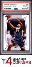 2003 SP AUTHENTIC #38 SHAQUILLE O'NEAL LAKERS HOF PSA 10