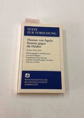 Summe gegen die Heiden. Summa contra gentiles. Bd.3/1 Aquin, Thomas von:
