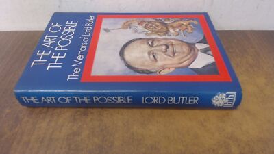 			Art of the Possible: Memoirs, Butler, Lord, Hamish Hamilton, 1971		