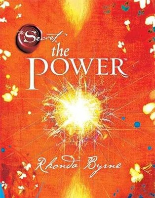 The Power - Hardcover, by Rhonda Byrne - Very Good u