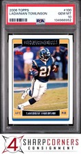 2006 TOPPS #100 LADAINIAN TOMLINSON CHARGERS HOF PSA 10