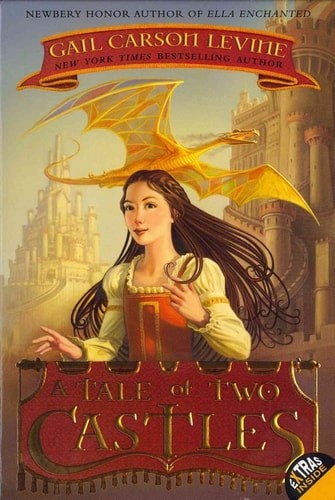 A Tale of Two Castles by Levine, Gail Carson, Acceptable Book