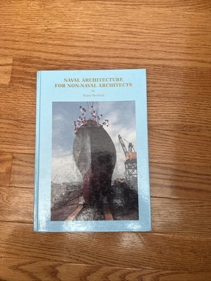 NAVAL ARCHITECTURE FOR NON-NAVAL ARCHITECTS