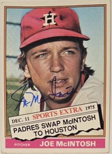 1976 Topps Traded Joe McIntosh Auto Card #497T Padres Vintage Baseball Signed 