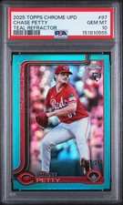2025 Topps Chrome Update Chase Petty Teal Refractor USC97 PSA 10 /299 Reds