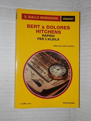 SCHNELL FÜR ALDILA Bert Hitchens Dolores Hitchens Mondadori 2011 Fehr Roman