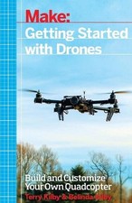 Belinda Kilby Terry Kilby Getting Started with Drones (Paperback)
