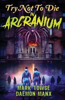 Daemon Manx (U. A.) | Try Not To Die | Taschenbuch | Englisch (2024)