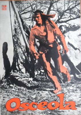 OSCEOLA - Gojko Mitic Horst Schulze Kati Bus Iurie Darie - FFS 40-1971 - IFB 179