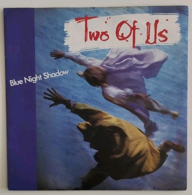 Two Of Us - Blue night shadow, Vinyl Single, sehr guter Zustand
