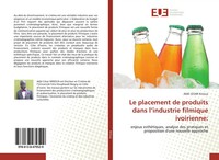 Le Placement De Produits Dans L'industrie Filmique Ivoirienne: Kirioua Buch 2019