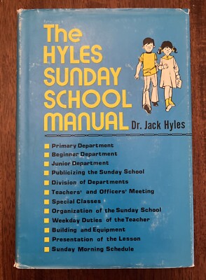 The Hyles Sunday School Manual by Jack Hyles *NICE! *CLEAN TEXT!