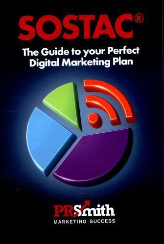Sostac(r) Guide to Your Perfect Digital Marketing Plan : Save Time Save ...