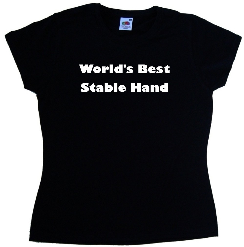 World's Best Stable Hand Ladies T-Shirt UK