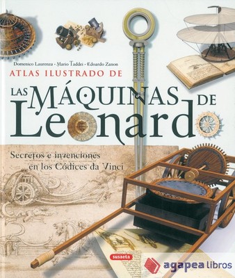 Atlas Ilustrado. Las máquinas de Leonardo. NUEVO. ENVÍO URGENTE (Agapea)