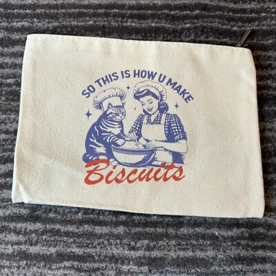 Cat Zip Bag Pencil Case So This Is How U Make Biscuits Spelled Out Pouch New