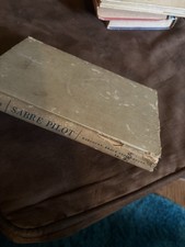 Book - First Edition - Sabre Pilot By Stephen Meades - Library Copy