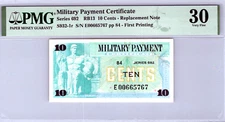 Series 692  10 Cents Replacement Note PMG 30 VF  Pick# S932-1
