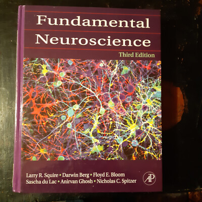 Squire et al.: Fundamental Neuroscience Hardcover 3 edition