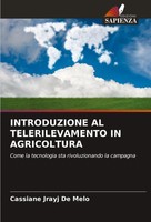 Introduzione AL Telerilevamento IN Agricoltura Cassiane Jrayj De Melo Buch 2024