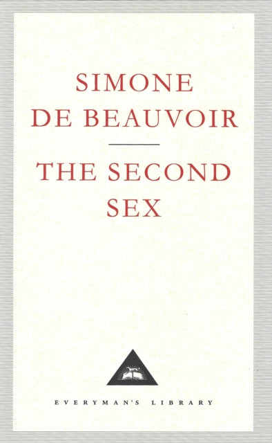 The Second Sex by Simone de Beauvoir (Hardback Book)