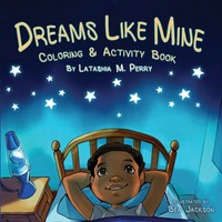 Latashia M. Perry | Dreams Like Mine | Taschenbuch | Englisch (2018)