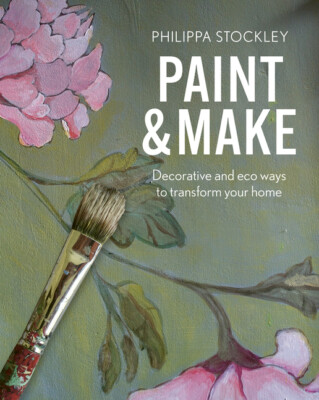 Paint And Make: Decorative Ways To Transform Your Home On A Budget