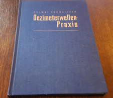 Helmut Schweitzer - Dezimeterwellen-Praxis