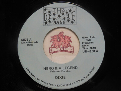 Rare! The Dixie Band: Hero & A Legend / Living In Dixie, 45 RPM VG+ (8B ...