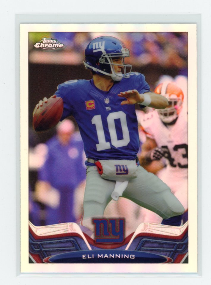 2013 Topps Chrome #105 Eli Manning Refractors