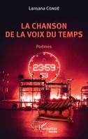 Lansana Condé | La Chanson De La Voix Du Temps | Taschenbuch | FranzöSisch