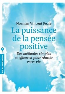 La puissance de la pensée positive : des méthodes s... | Buch | Zustand sehr gut