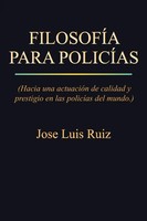 Jose Luis Ruiz | Filosofia Para Policias | Taschenbuch | Spanisch (2012)