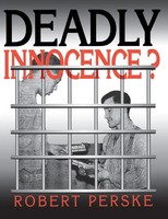 Deadly Innocence? Robert Perske Taschenbuch Kartoniert / Broschiert Englisch