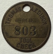 OLD Antique THOMAS EDISON TOOL CHECK Brass PHONOGRAPH EPW FACTORY Employee TOKEN