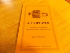 Autopower Automobile Generator Conversionsand Modifications Booklet