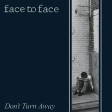 Face To Face Don't Turn Away Vinyl LP Record Remastered With 2 Bonus Songs! NEW!