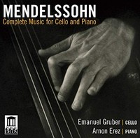 Emanuel Gruber - Mendelssohn Complete Music For Cello And Piano - Cd - G4Z