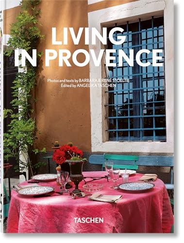 Living in Provence by Barbara & Ren Stoeltie, Taschen, Ange... - - Image 8