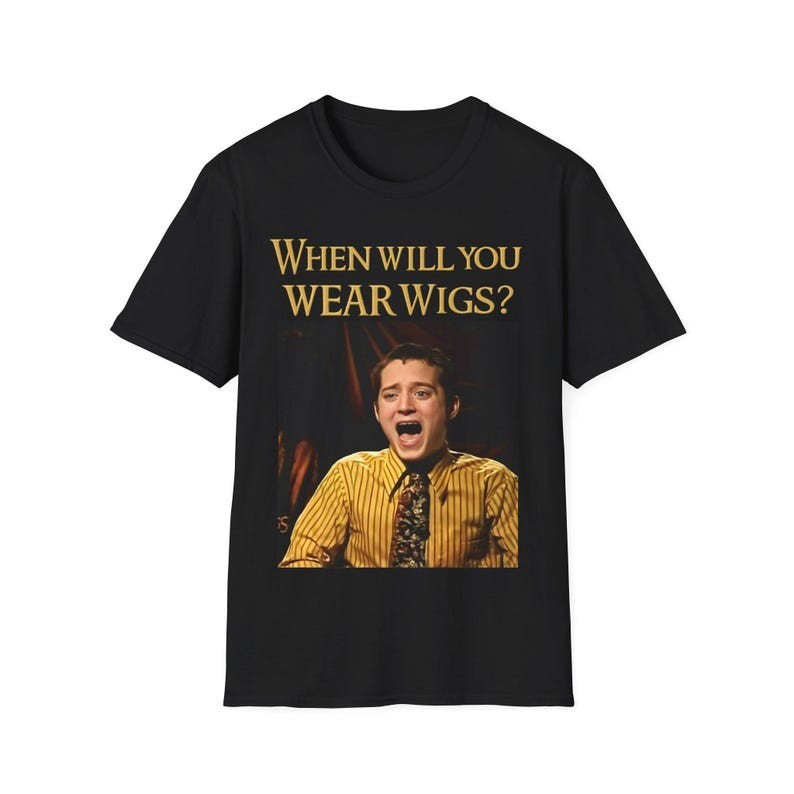 Divertida Camisa LOTR - Camiseta Meme “When Will You Wear Wigs”, Gollum Foodie Broma Regalo