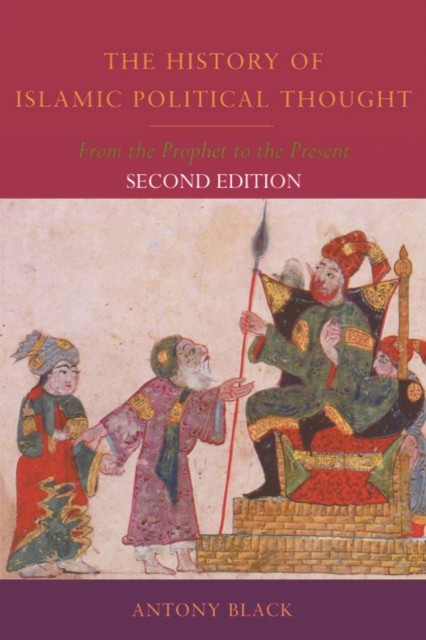 The History of Islamic Political Thought by Antony  Black (Paperback Book)